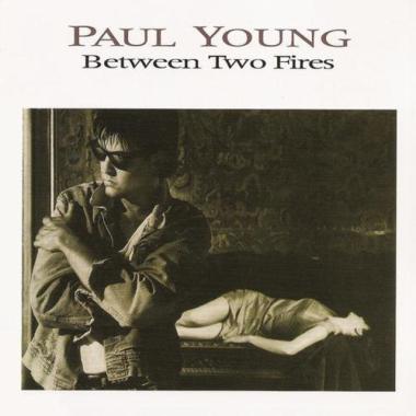 Paul Young -  Between Two Fires